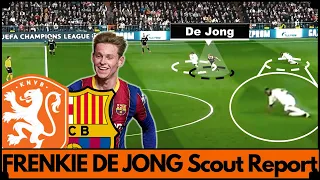 Frenkie De Jong "SCOUT REPORT" |Tactical Analysis|