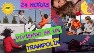 VIVIENDO EN UN TRAMPOLÍN POR 24 HORAS| 4PLUSONE