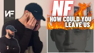 You Were Right, NF Broke Me… “How Could You Leave Us” | UK 🇬🇧 REACTION