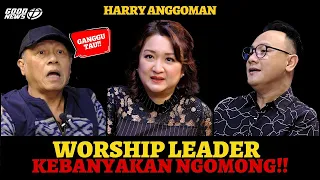 HARRY ANGGOMAN - WORSHIP LEADER KEBANYAKAN NGOMONG!! #worship #penyembahan #glennfredly #musikgereja