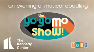 The Yo-Yo Mo Show: An Evening of Musical Doodling