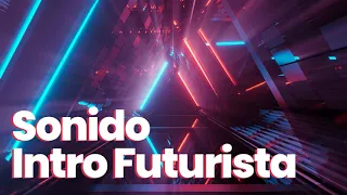 🚀 [EFECTO DE SONIDO] Intro FUTURISTA ⚡ ▪ Futuristic intro sound effect (SIN COPYRIGHT)