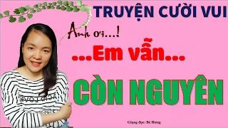 VẪN CÒN ZIN ẢNH ƠI, ẺM LÓI THIỆT, Truyện cười Bé Hưng TV