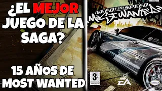 Most Wanted (2005) ¿El Mejor Need For Speed? | 15 Aniversario