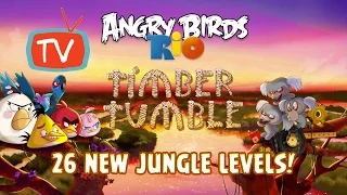 Angry Birds Rio 2 - Part 5 Timber Tumble - Gameplay Walkthrough