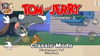 || TOM AND JERRY : Joyful Interaction #2 || Android Gameplay | Classic or Multiplayer Mode |