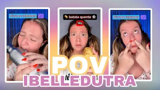 SUPER compilado dos melhores POVs da IBELLEDUTRA #4