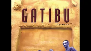 GATIBU - ZORAMENA - Osoa - Full Album