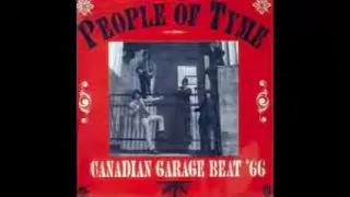 Various ‎– People Of Tyme - Canadian Garage Beat '66 Rock Psychedelic Fuzz Music Bands Collection LP
