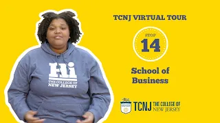 TCNJ Virtual Tour: School of Business