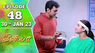 Iniya Serial | Episode 48 | 30th Jan 2023 | Alya Manasa | Rishi | Saregama TV Shows Tamil