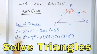 Solving Triangles w/ Law of Sines & Cosines - [2-20-10]