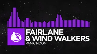 [Dubstep] - Fairlane & Wind Walkers - Panic Room [Genesis EP]