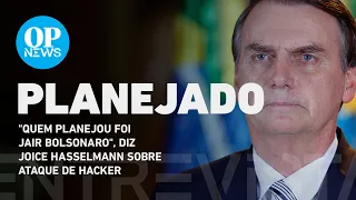 "Quem planejou foi Jair Bolsonaro", diz Joice Hasselmann sobre ataque de hacker | O POVO NEWS