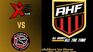 AHF || Ashburn Xtreme (10) Vs. Palmyra Black Knights (3)