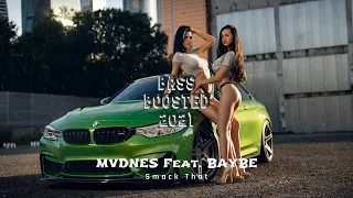 MVDNES Feat. BAYBE - Smack That | CAR MUSIC | BASS BOOSTED 2021 4K