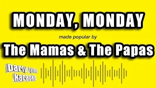 The Mamas & The Papas - Monday, Monday (Karaoke Version)