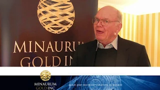 Dr. Peter Megaw, Minaurum Gold Inc. -  "Proof of Concept at the Alamos Silver Project"