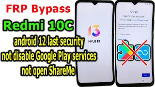 FRP Bypass Google account lock Redmi 10C MIUI 13, android 12 latest security