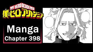 "A World Where Everyone Can Live With A Smile" 😁 My Hero Academia: Chapter 398 Reaction & Discussion