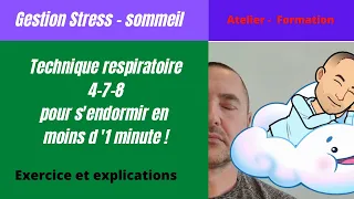 💤 6-  Respiration 4-7-8 pour s'endormir en moins de 60 secondes