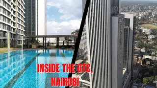 THIS IS THE GLOBAL TRADE CENTER, NAIROBI: We take you inside Kenya's newest skyscraper and icon