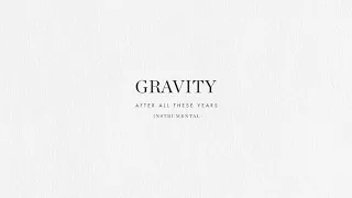 Gravity (Instrumental) - Brian & Jenn Johnson | After All These Years