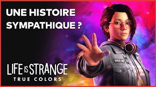 LIFE IS STRANGE TRUE COLORS : Une belle histoire ? TEST