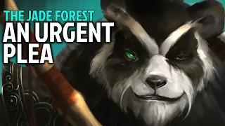 749 - An Urgent Plea - The Jade Forest / WoW Quest