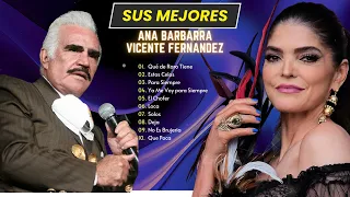 Ana Barbara y Vicente Fernandez mix Exitos P2 - Las Mejores Canciones Romanticas Más Bonitas