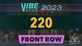 220 | VIBE 2023 [@Vibrvncy Front Row 4K]