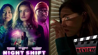 NIGHT SHIFT (2024) Movie Review #Nightshift