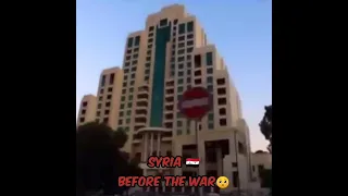 Syria before and after the war🥺😢💔