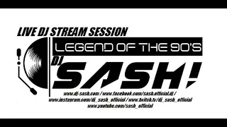 DJ SASH!  -  50th Birthday Session (In The Mix)
