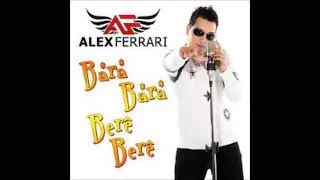 Alex Ferrari - Bara Bara Bere Bere (Summer Mega Mix) - - - Michael Reinartz