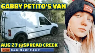 GABBY PETITO'S VAN Caught on Camera AUG 27 Spread Creek by YouTubers Red, White & Bethune