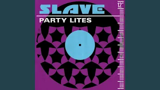 Party Lites (Joey Negro Boogiefied Mix)