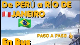 De LIMA 🇵🇪 a RIO DE JANEIRO 🇧🇷 en BUS | VIAJE AL BRASIL 🏃 Paso a Paso $$$ | A Cidade MARAVILHOSA ❤️