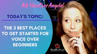 3 Best places to start Voice Over for Beginners