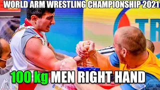 100 kg MEN RIGHT HAND - WORLD ARM WRESTLING CHAMPIONSHIP 2021