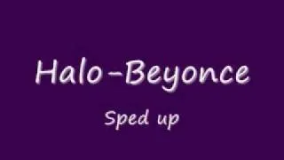 Halo sped up-Beyonce