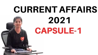 Current Affairs 2021(Capsule-1) by Sunega Vijayakumar || Happy Women's Day