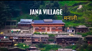 JANA VILLAGE -beautiful and hidden himalayan village in manali Himachal pradesh @manaliboys