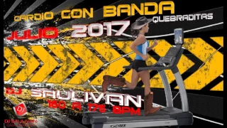 CARDIO MIX CON BANDA JULIO 2017-DJSAULIVAN