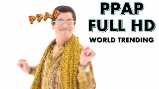 PPAP - Pen Pineapple Apple Pen [Full HD #PPAP]