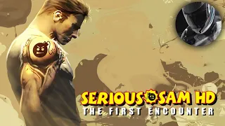 Serious Sam HD The First Encounter - Шутер А Не Стрелялка