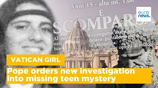 'Vatican Girl': Pope Francis orders new investigation into case of missing teen Emanuela Orlandi