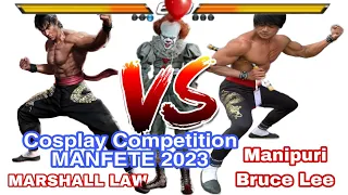 MANIPUR DA BRUCE LEE YOURAKHRE || MAN FETE Cosplay Competition🔥 Man Fete 2023