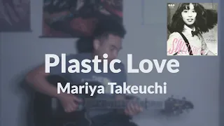 Plastic Love - Mariya Takeuchi (竹内 まりや) [Fingerstyle Guitar Cover]