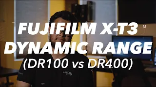 Best Dynamic Range with the Fujifilm XT3 (DR100 vs DR400)